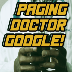 Paging Doctor Google