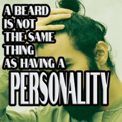 ‘Beard’ Is Not A Personality Type
