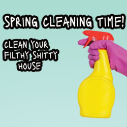 It’s Time For Spring Cleaning
