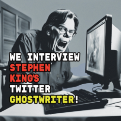 We Interview Stephen King’s Ghostwriter!